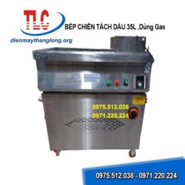 Bếp chiên tách dầu dùng gas