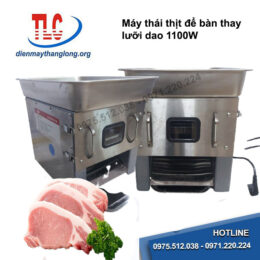 Máy thái thịt tươi sống thay lưỡi dao 1100W