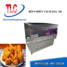 Bếp chiên tách dầu 16L