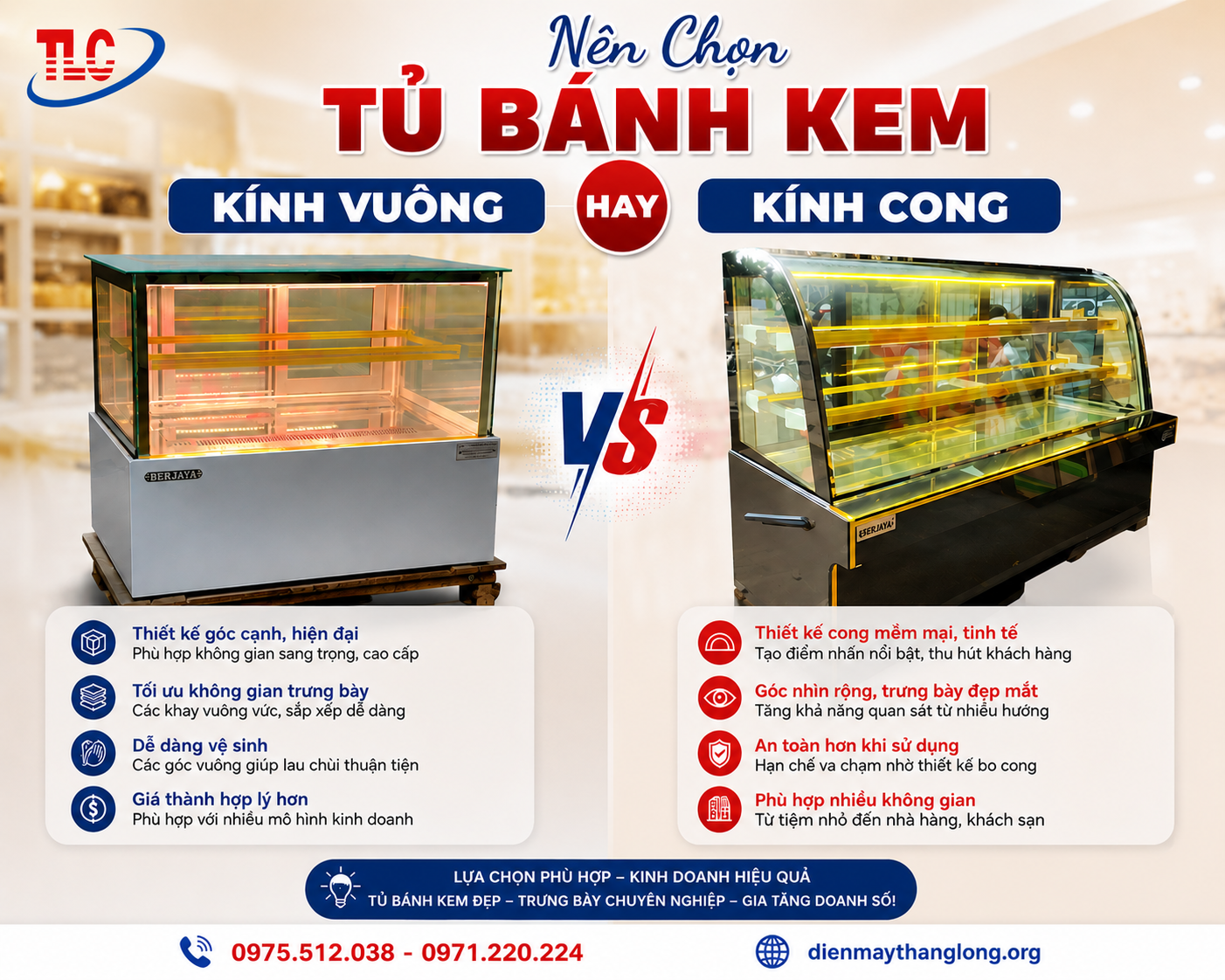 Nên Chọn Tủ Bánh Kem Kính Vuông Hay Kính Cong?