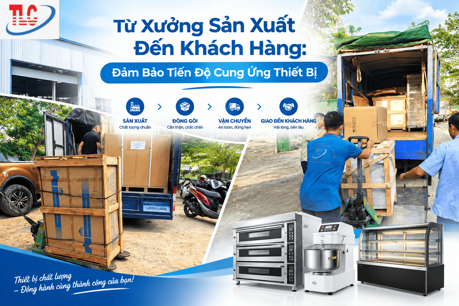 Từ Xưởng Sản Xuất Đến Khách Hàng: Đảm Bảo Tiến Độ Cung Ứng Thiết Bị